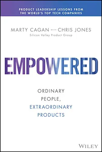 Empowered Marty Cagan